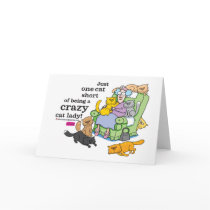 Just One Cat Short Of Being A Crazy Cat Lady Cards