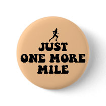 Just one more mile pin