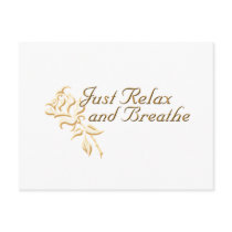 Just Relax and Breathe Post Cards