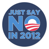 Just Say NO In 2012 stickers