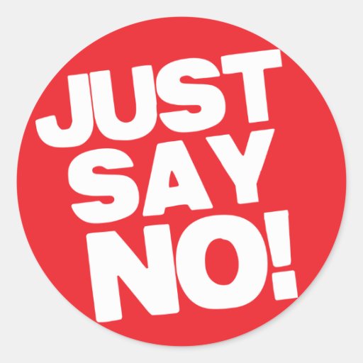 just say no round stickers
