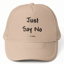 Just Say No to Clothes Mesh Hat
