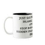 JUST SAY 'NO' TO CRIMINAL ISLAMIC HACK HAMAS AT... mugs