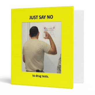 just-say-no-to-drug-tests binder