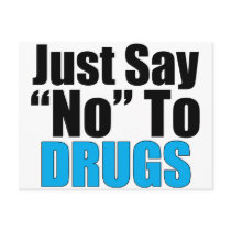 Just Say No To Drugs Postcards