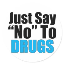 Just Say No To Drugs Stickers