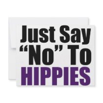 Just Say No To Hippies Custom Invites