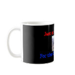Just say NO to War , For the Corporate g... Mug