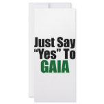 Just Say Yes To Gaia rack cards