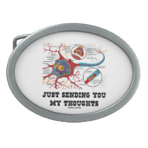 Just Sending You My Thoughts (Neuron / Synapse) belt buckles