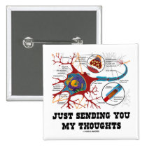 Just Sending You My Thoughts (Neuron / Synapse) buttons