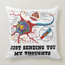 Just Sending You My Thoughts (Neuron / Synapse) pillows