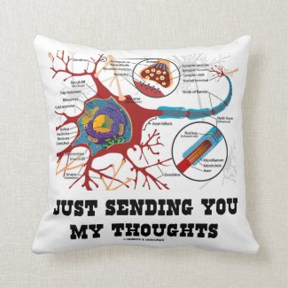 Just Sending You My Thoughts (Neuron / Synapse) Throw Pillow