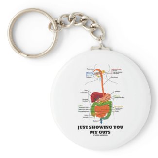 Just Showing You My Guts (Black Font Digestive) Keychain