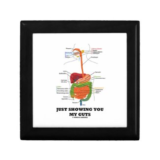 Just Showing You My Guts (Digestive System Humor) Gift Boxes