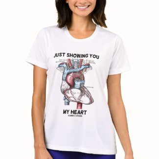 Just Showing You My Heart (Anatomical Heart) shirt