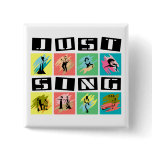 Just Sing Button