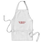 "Just smile... Apron