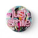 just smile button