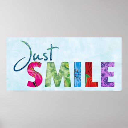 Just Smile Print