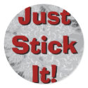 Just Stick It! stickers