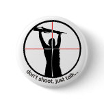 Just Talk Pinback Button