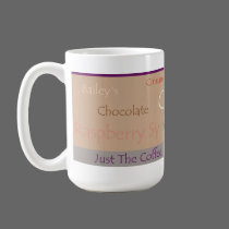Just the coffee Mug