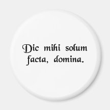 Just the facts, ma'am. magnets