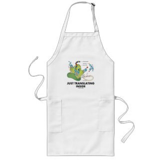 Just Translating Inside (Protein Synthesis) Apron