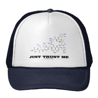 Just Trust Me (Oxytocin Mammalian Hormone) Hat