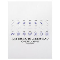 Just Trying To Understand Correlation letterhead