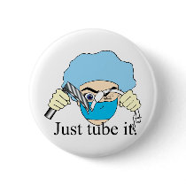 Just tube it buttons