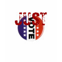 JUST Vote ! T-Shirt by JoyOfLife JUST Vote ! T-Shirt