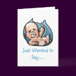 Just Wanted to Say.....