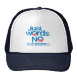 Just Words. No Substance Faded.png Trucker Hats