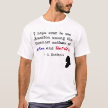 "...justice and liberality." - George Washington t-shirts