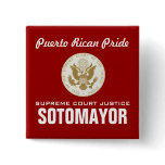 Justice Sotomayor SOTOMAYOR, SUPREME... buttons