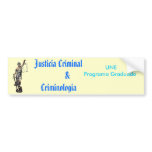 justicia criminal $ criminologia bumper stickers