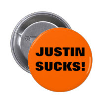 JUSTIN SUCKS! buttons