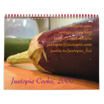 Justopia Cooks, 2009 calendars