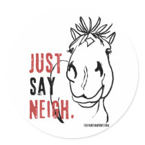 JustSayNeigh stickers by PaintingPony JustSayNeigh stickers