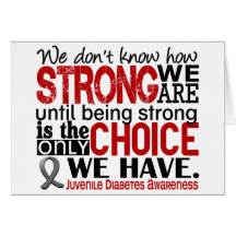 Juvenile Diabetes How Strong We Are Greeting Cards
