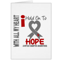 Juvenile Diabetes I Hold On To Hope Greeting Cards
