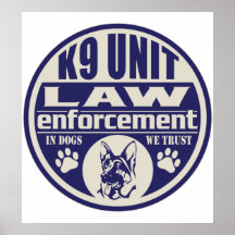 K9 Unit In Dogs We Trust Blue Print