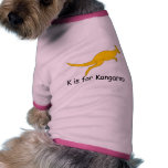 K is for Kangaroo Doggie Tshirt