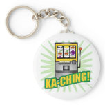 Ka-Ching Big Money! Key Chains
