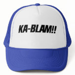 Kablam! Hat