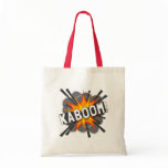 KABOOM! TOTE BAG