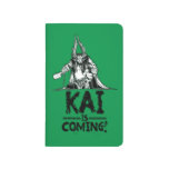 Kai is Coming! Journal