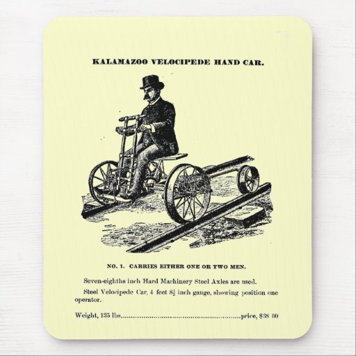 KALAMAZOO Velocipede Railroad Hand Car 1887 Mousepad Zazzle